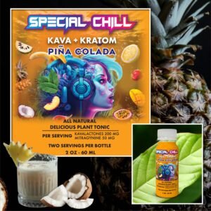 Special Chill Kava+Kratom Pina Colada Flavor